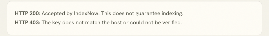 IndexNow Submitter response guidance for accepted and key-verification outcomes.